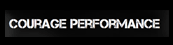 Courage Performance Courage Performance